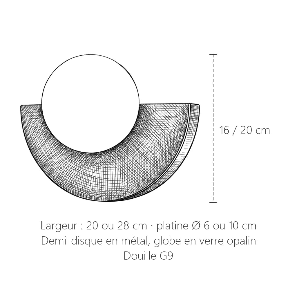 Dimensions de l'applique demi-lune : 20 x 16 cm ou 28 x 20 cm