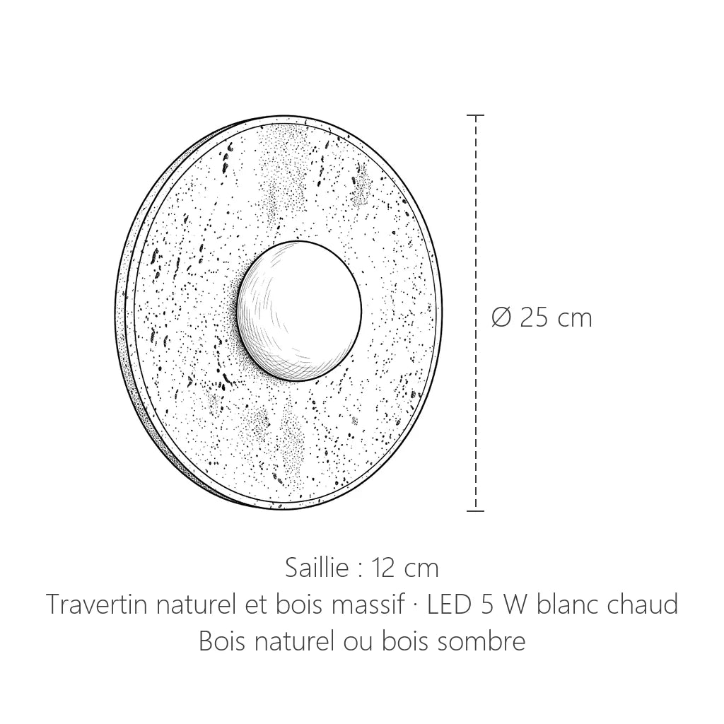 Dimensions de l'applique disque en travertin : Ø 25 cm, 12 cm de saillie