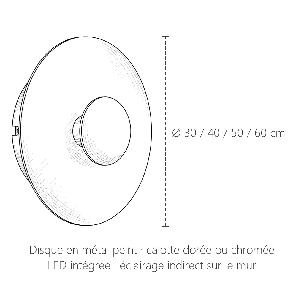 Dimensions de l'applique disque minimaliste : Ø 30, 40, 50 ou 60 cm