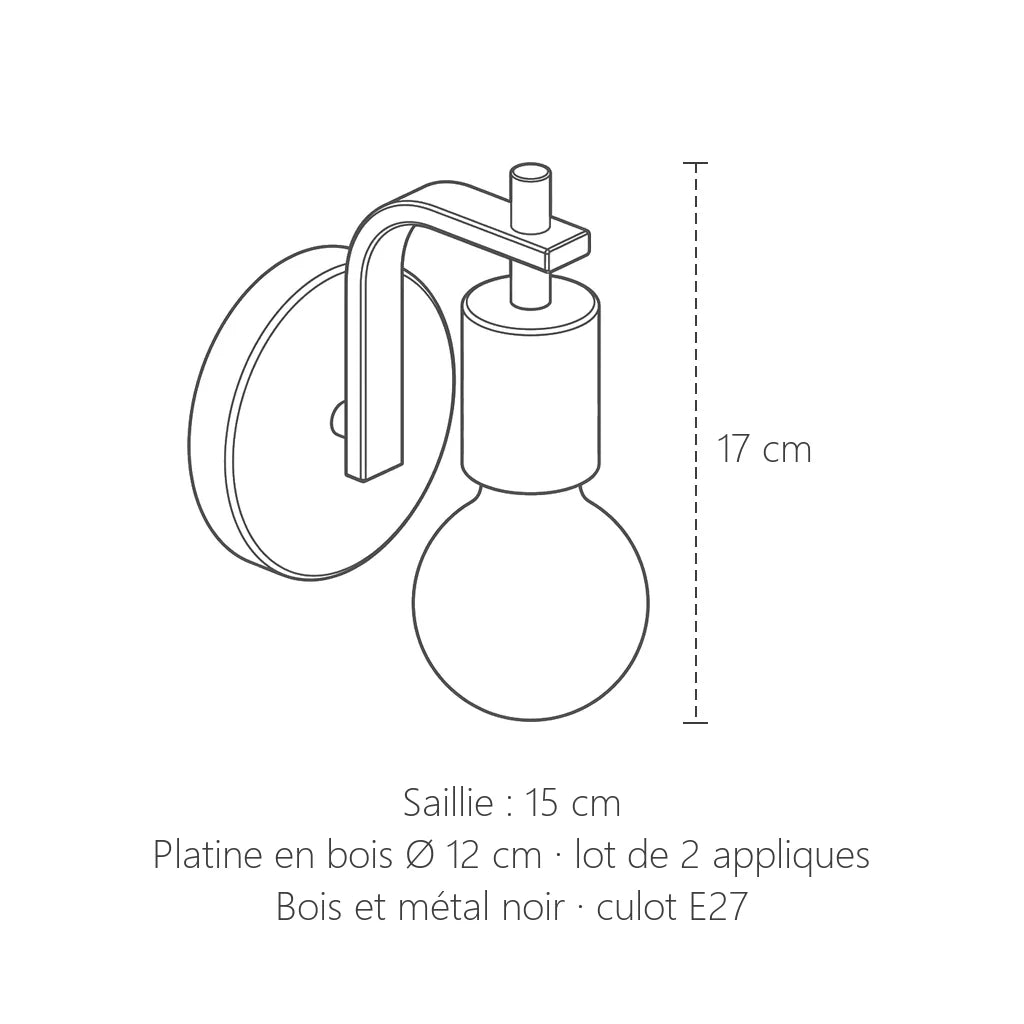 Dimensions de l'applique bois et métal : 17 cm de haut, 15 cm de saillie
