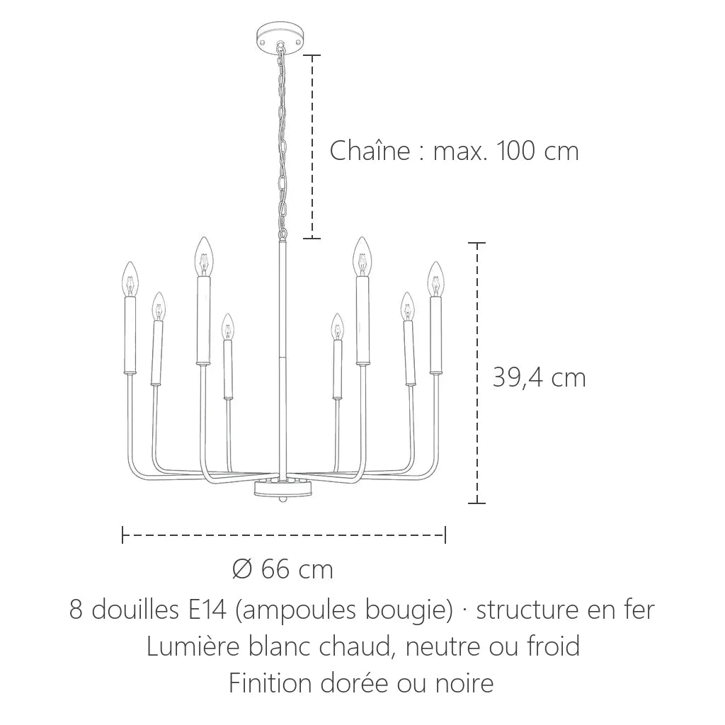 Dimensions du lustre à bougies 8 bras : Ø 66 cm, hauteur 39,4 cm, chaîne max. 100 cm