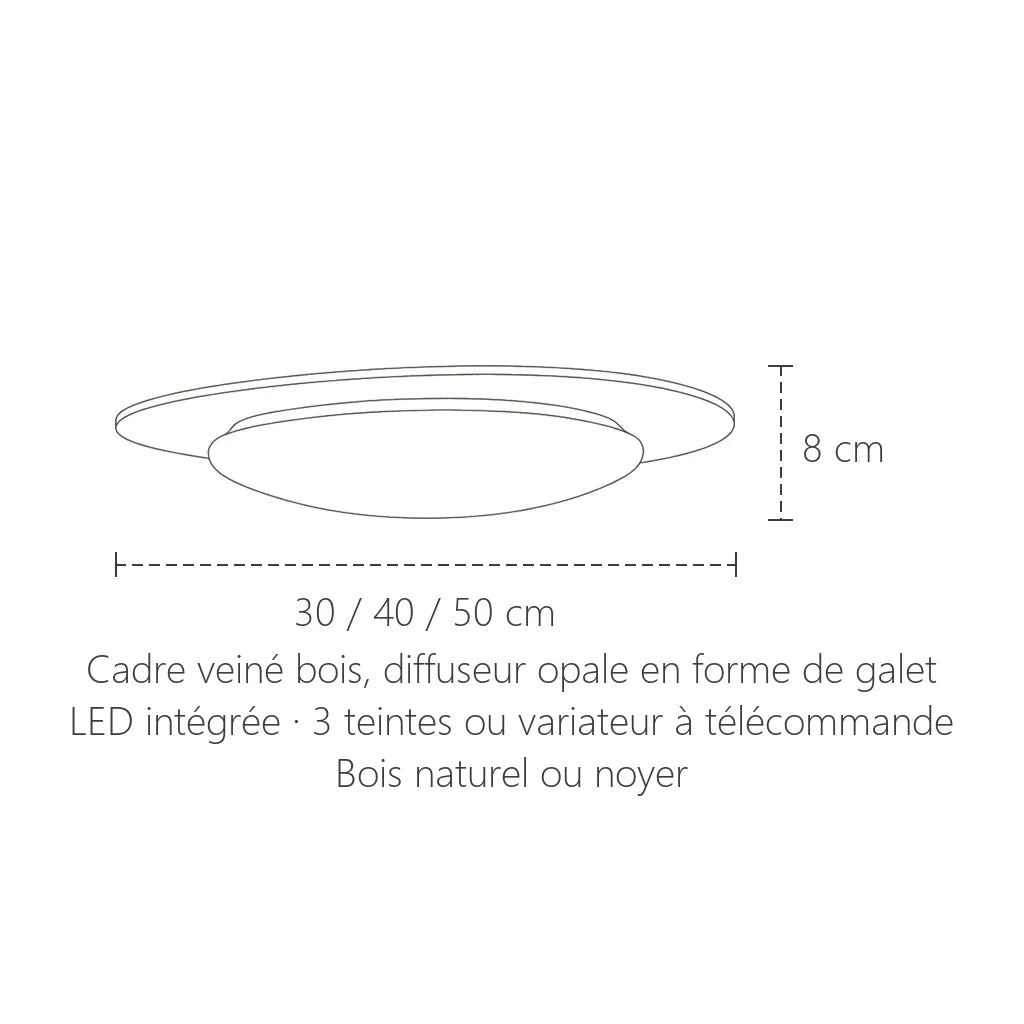 Dimensions du plafonnier LED galet : 30, 40 ou 50 cm, 8 cm de haut