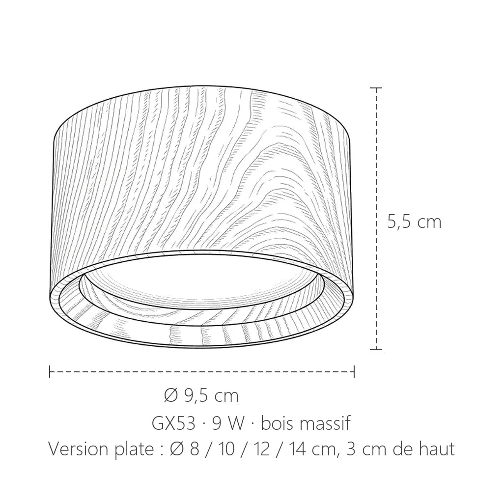 Dimensions du spot bois GX53 : Ø 9,5 cm, hauteur 5,5 cm