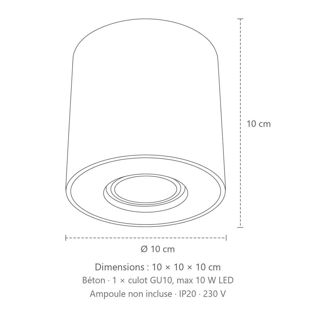 Dimensions : spot plafond cylindre en saillie (1 spot – béton), 10 × 10 × 10 cm