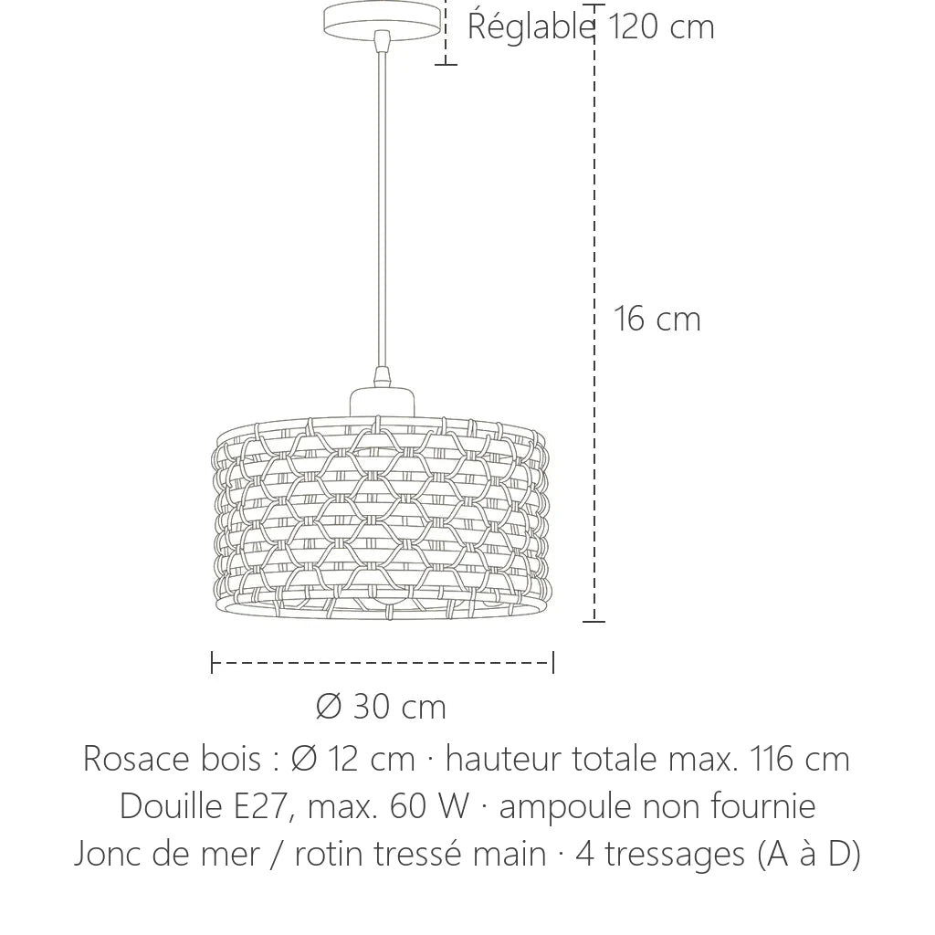 Dimensions de la suspension tressée : Ø 30 cm, hauteur 16 cm, câble réglable 120 cm