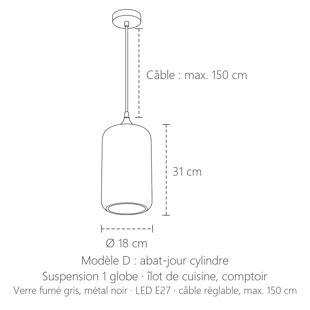 Dimensions de la suspension verre fumé modèle D : Ø 18 cm, hauteur 31 cm